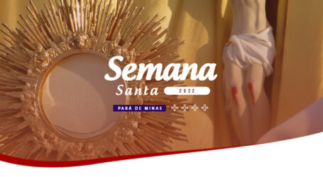 Programação da Semana Santa nas paróquias de Pará de Minas para esta Quarta-Feira Santa. Veja