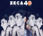 DVD “Zeca Pagodinho – 40 Anos – Ao Vivo” já está disponível