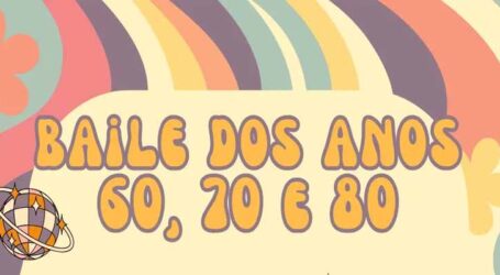 Baile dos Anos 60, 70 e 80 com shows e exposição de carros antigos agitará a turma dos 60+ o Centro de Convivência dos Idosos